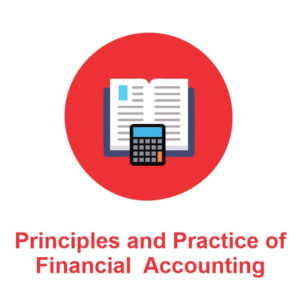 Principles and Practice of Financial Accounting